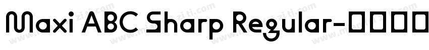Maxi ABC Sharp Regular字体转换